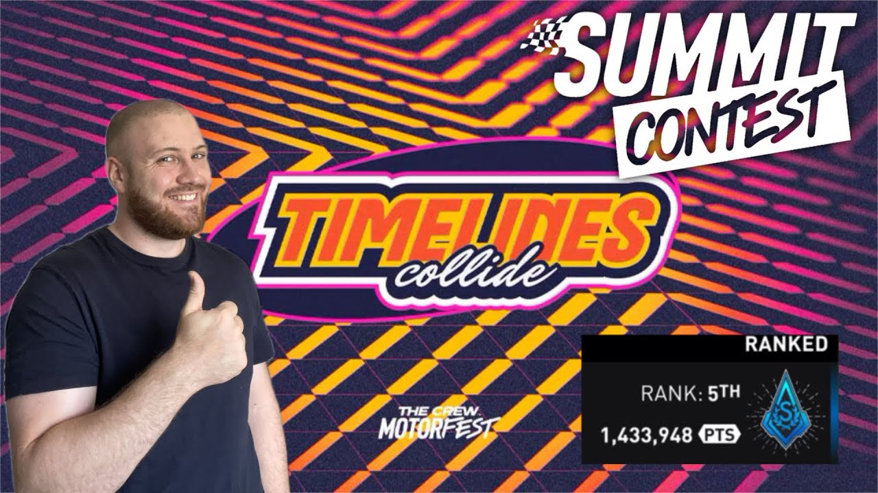 Motorfest -- Timelines Collide Summit! - 1.433.948 Punkte Platin Guide!