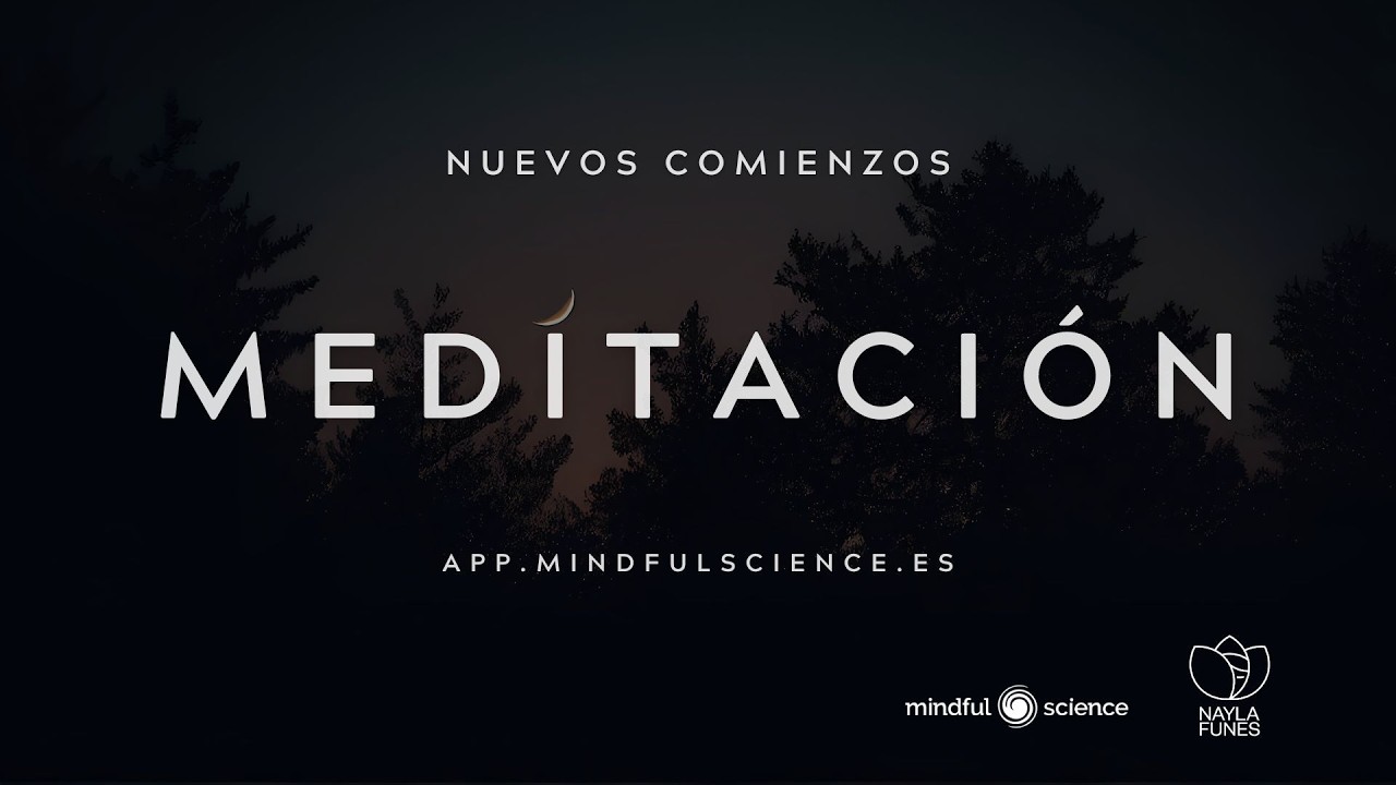 ✨ Meditación Guiada para Cerrar un Ciclo y Celebrar Nuevos Comienzos | Mindfulness