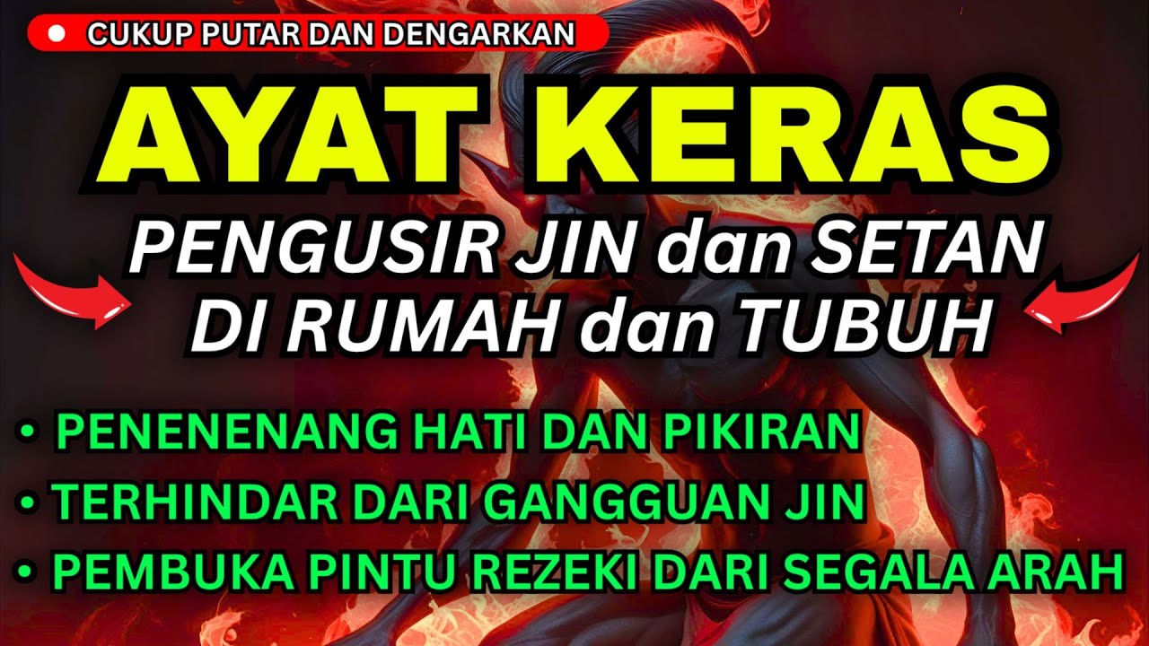 DENGARKAN INI SETIAP HARI! RUQYAH PENGUSIR JIN PALING MENYENTUH HATI