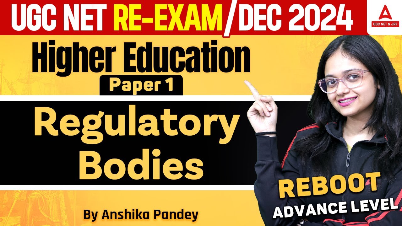 Higher Education UGC NET 2024 | Regulatory Bodies By Anshika Ma'am