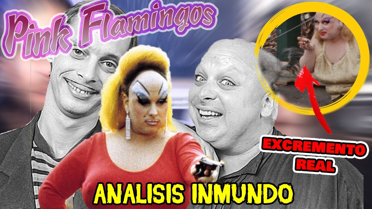 La persona más REPUGNANTE del mundo  | PINK FLAMINGOS | #TenemosQueHablarDe