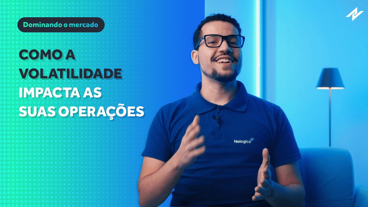 Como a volatilidade impacta as suas operações?