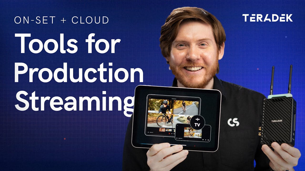 Teradek Tools for Production Streaming On-Set and to the Cloud