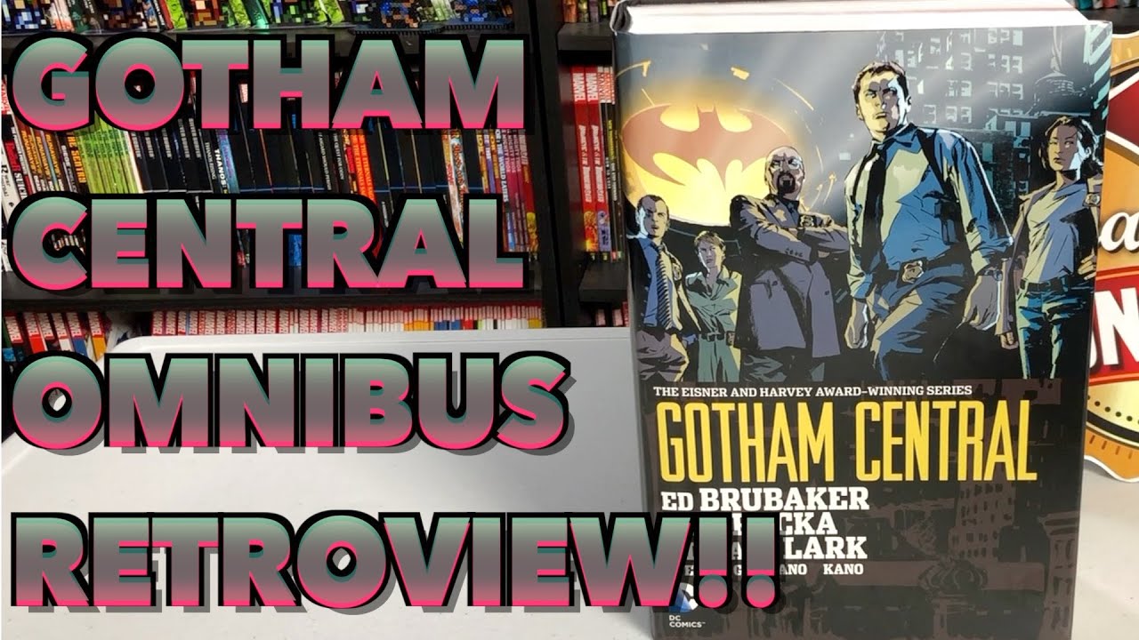 Gotham Central Omnibus Retroview!