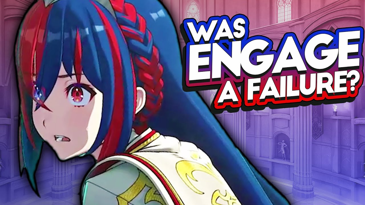 Was Fire Emblem Engage a Failure?