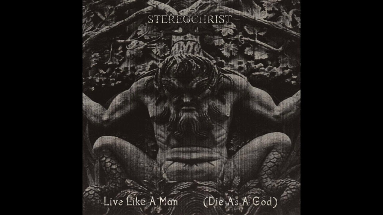 Stereochrist - Live Like A Man (Die As A God) [2006, full album HQ] bluesy groove metal