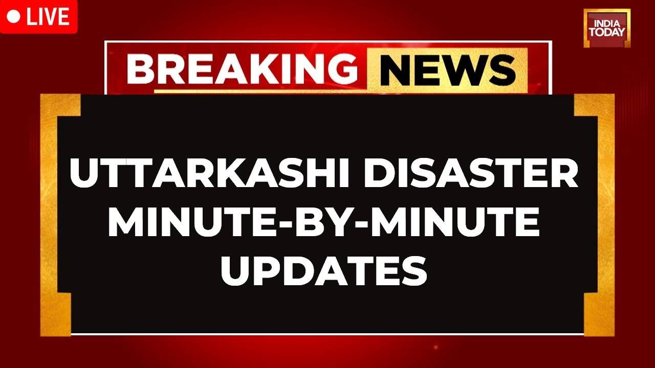Uttarkashi Cloudburst Tragedy LIVE News: Many Missing As Cloudburst Triggers Monster Landslide In UK