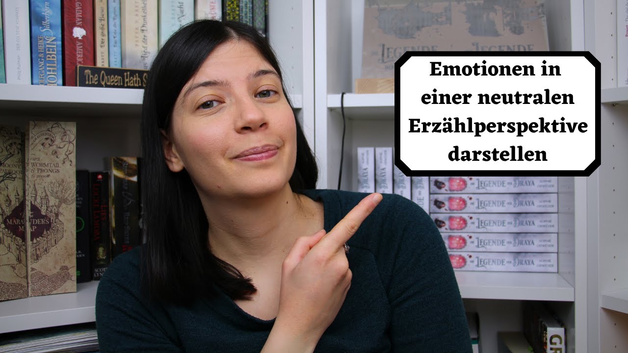 Wie stelle ich die Emotionen der Figuren in einer neutralen Erzählperspektive dar?