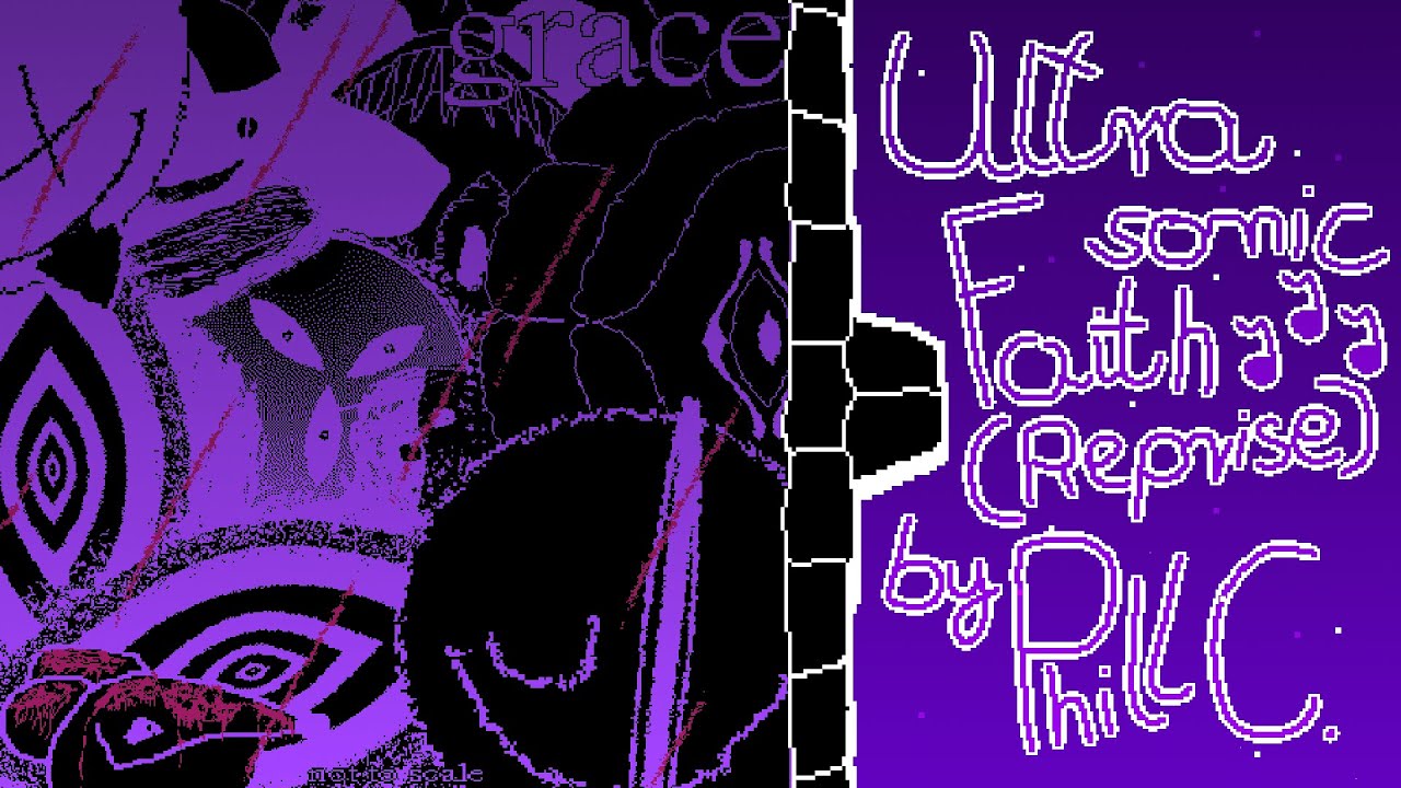 [SOON] Ultrasonic Faith (Reprise) - Grace OST
