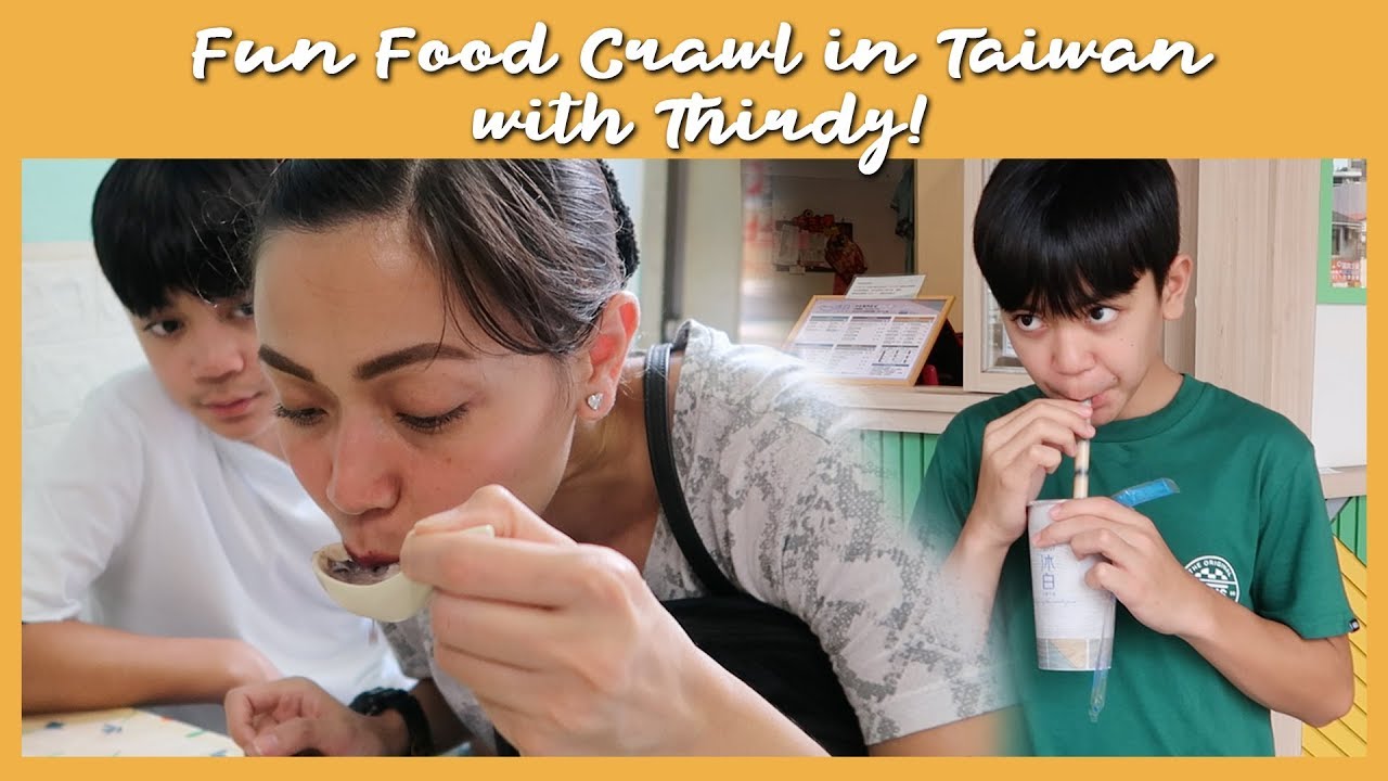Fun Food Crawl In Taiwan With Thirdy | Jodi Sta Maria