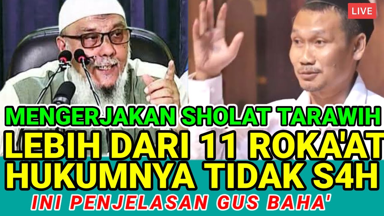 Gus Baha.__ Mengerjakan sholat tarawih lebih dari 11 Rokaat Hukumnya TIDAK S4H, Ini Respon Gus Baha
