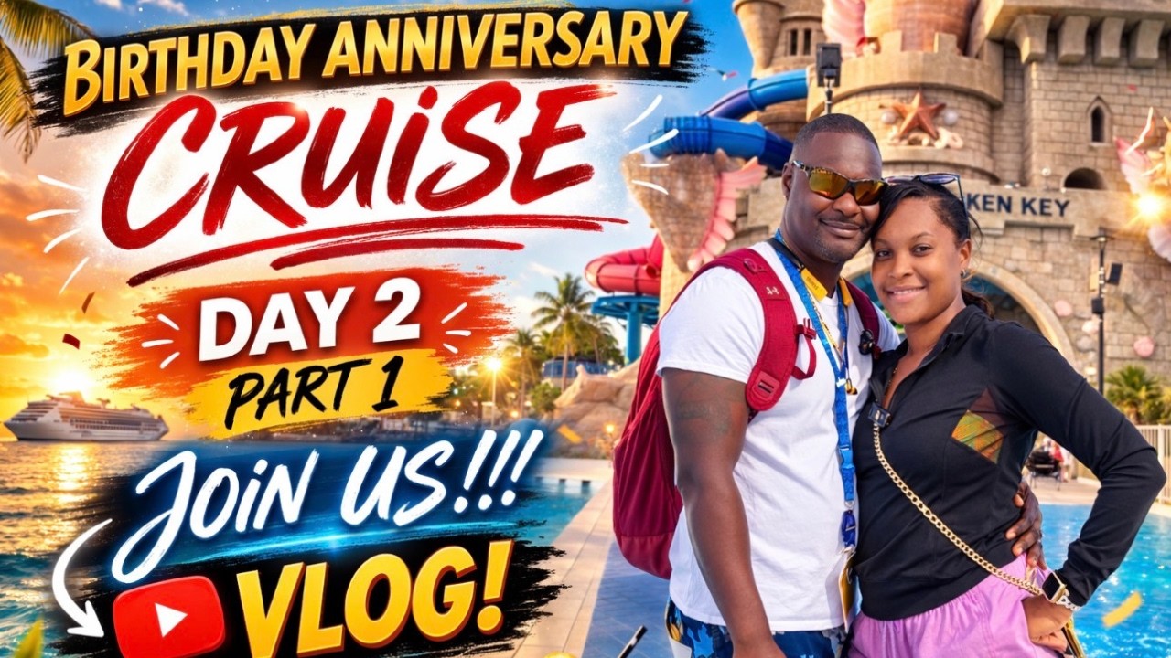 Birthday + Anniversary Cruise Vlog 🎉💍 | Day 2 Part 1 at Celebration Key