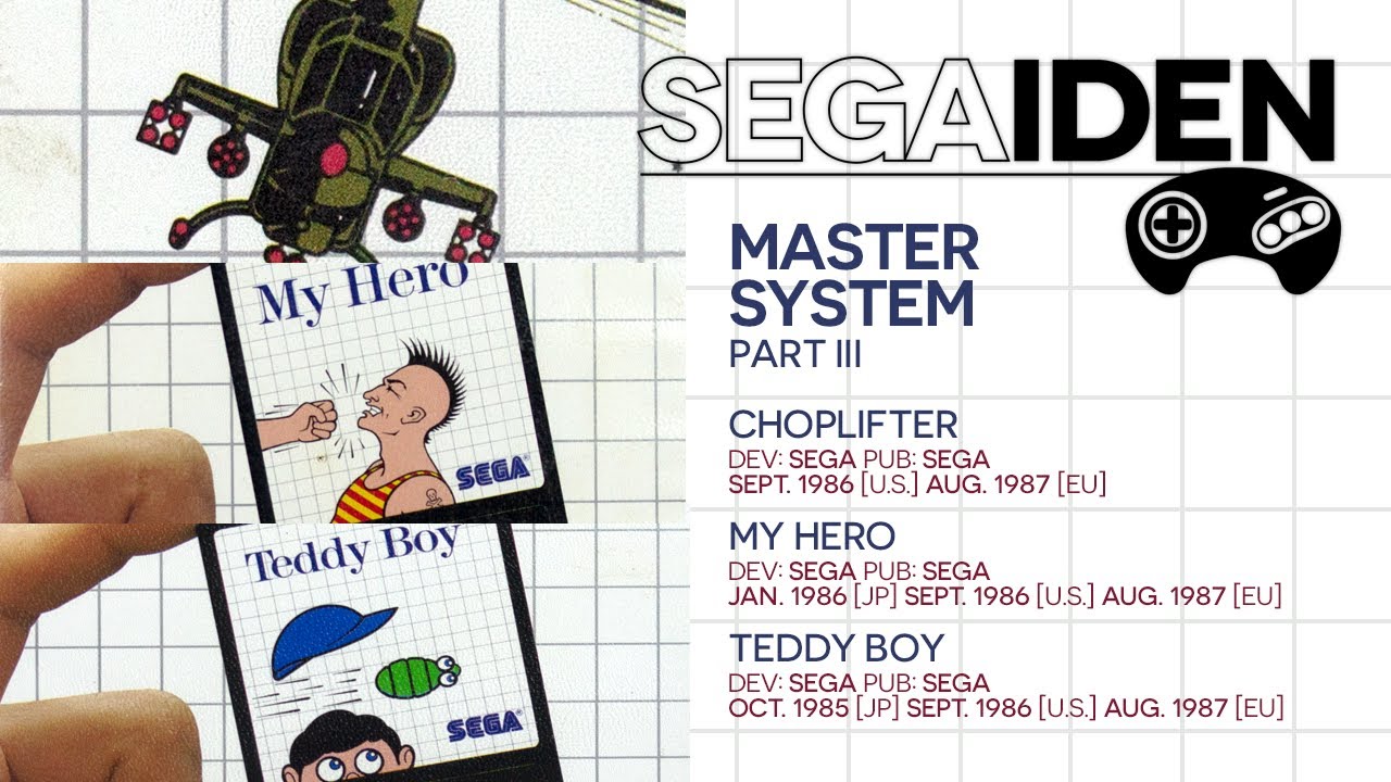 Building a house of Cards: Choplifter / My Hero / Teddy Boy | Segaiden #032