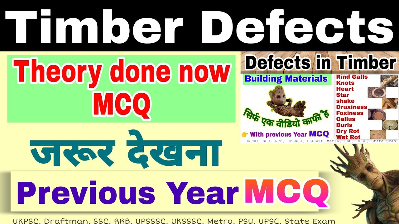 MCQ of Timber Defects _ Building Materials ! UKPSC | UPSSSC Je/Ae