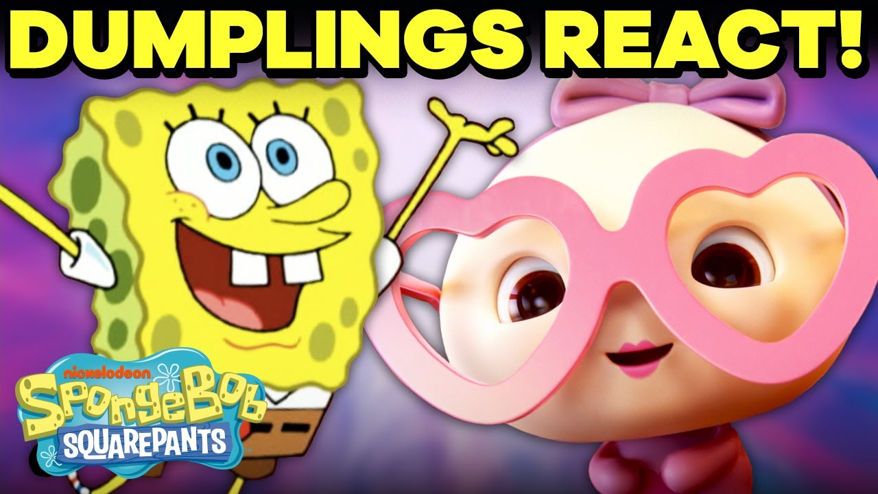 Dumplings React to SpongeBob Songs Part 2! 🥟🍍 My Squishy Little Dumplings | SpongeBob
