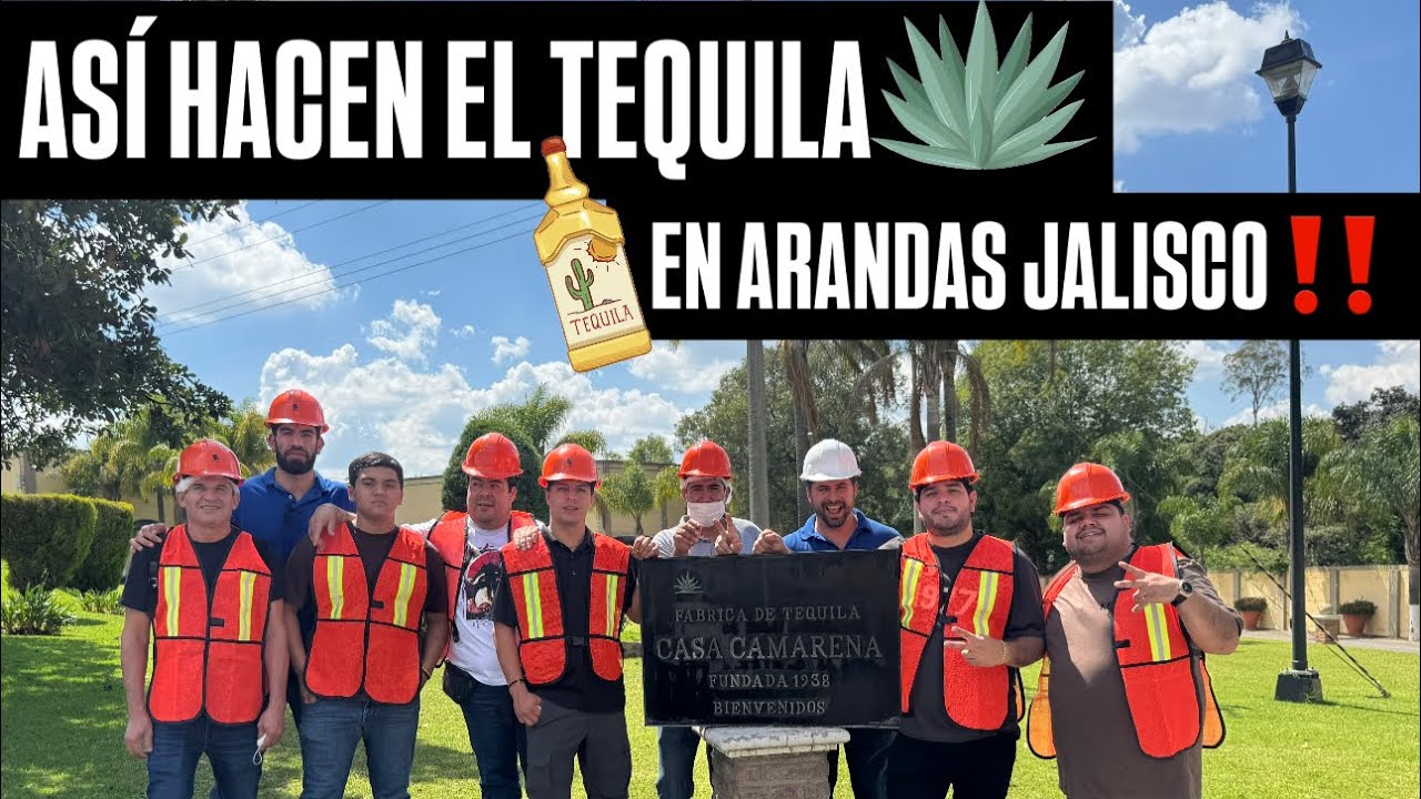 ASÍ HACEN EL TEQUILA😳😱EN ARANDAS JALISCO‼️ESTO HICIMOS EN EL DIA 🤣🤣