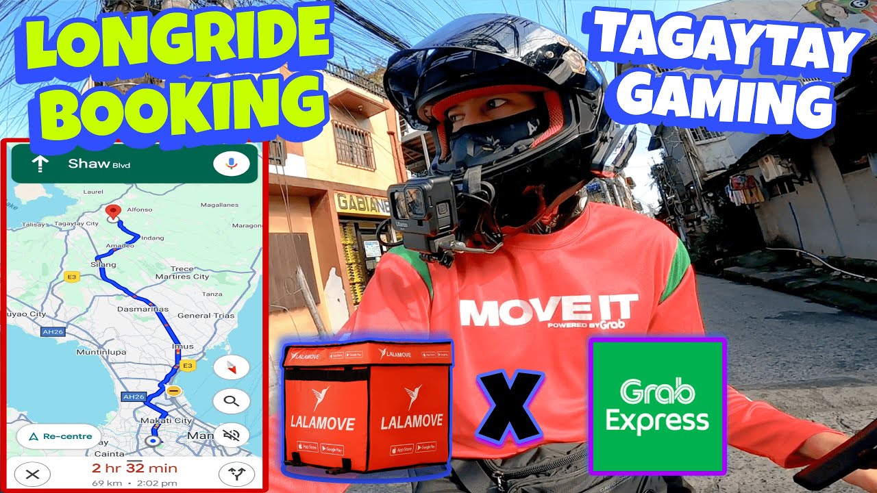 SUPER LONG RiDE | TAGAYTAY GAMiNG | GRAB EXPRESS x MOVE iT x LALAMOVE SERYE