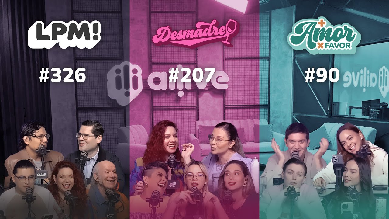 LPM! #326 | Desmadre #207 | M&aacute;s Amor Por Favor #90
