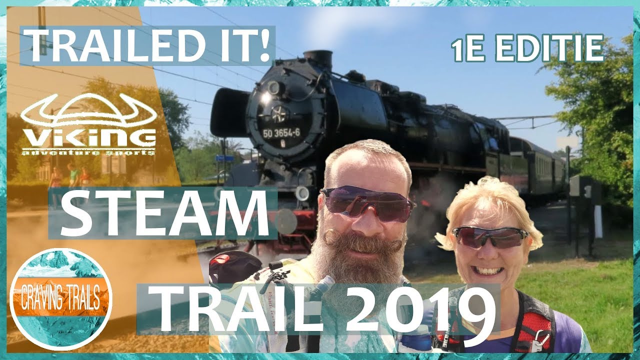 STEAM TRAIL 2019 | TRAILRUNNING EVENEMENT IN NEDERLAND
