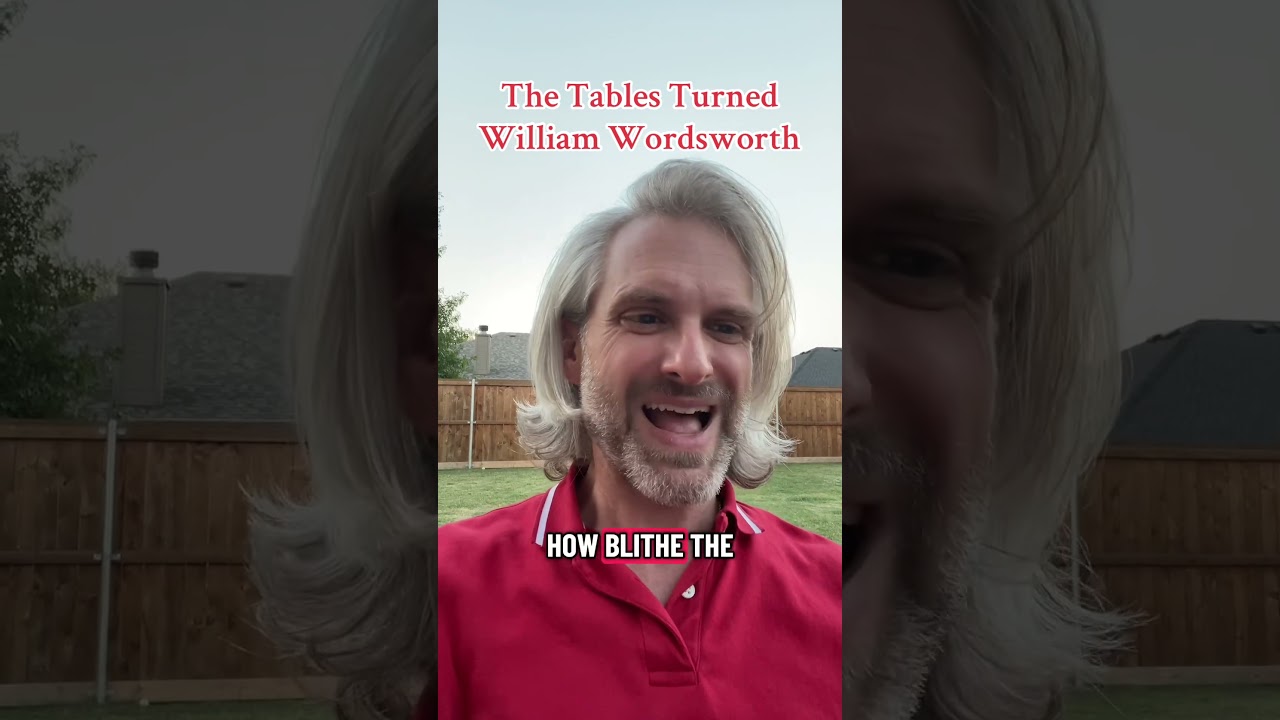 The Tables Turned, William Wordsworth #poetry #poem #favoritepoem #nature