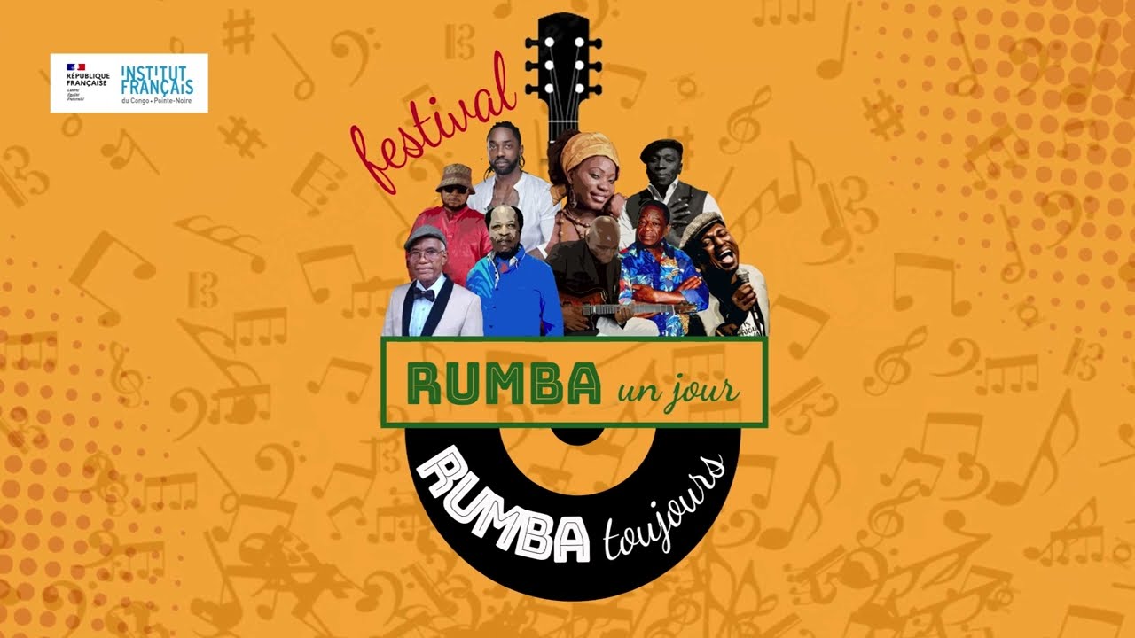 FESTIVAL RUMBA UN JOUR RUMBA TOUJOURS : Concert les Bantous de la Capitale  - IFC de Pointe - Noire