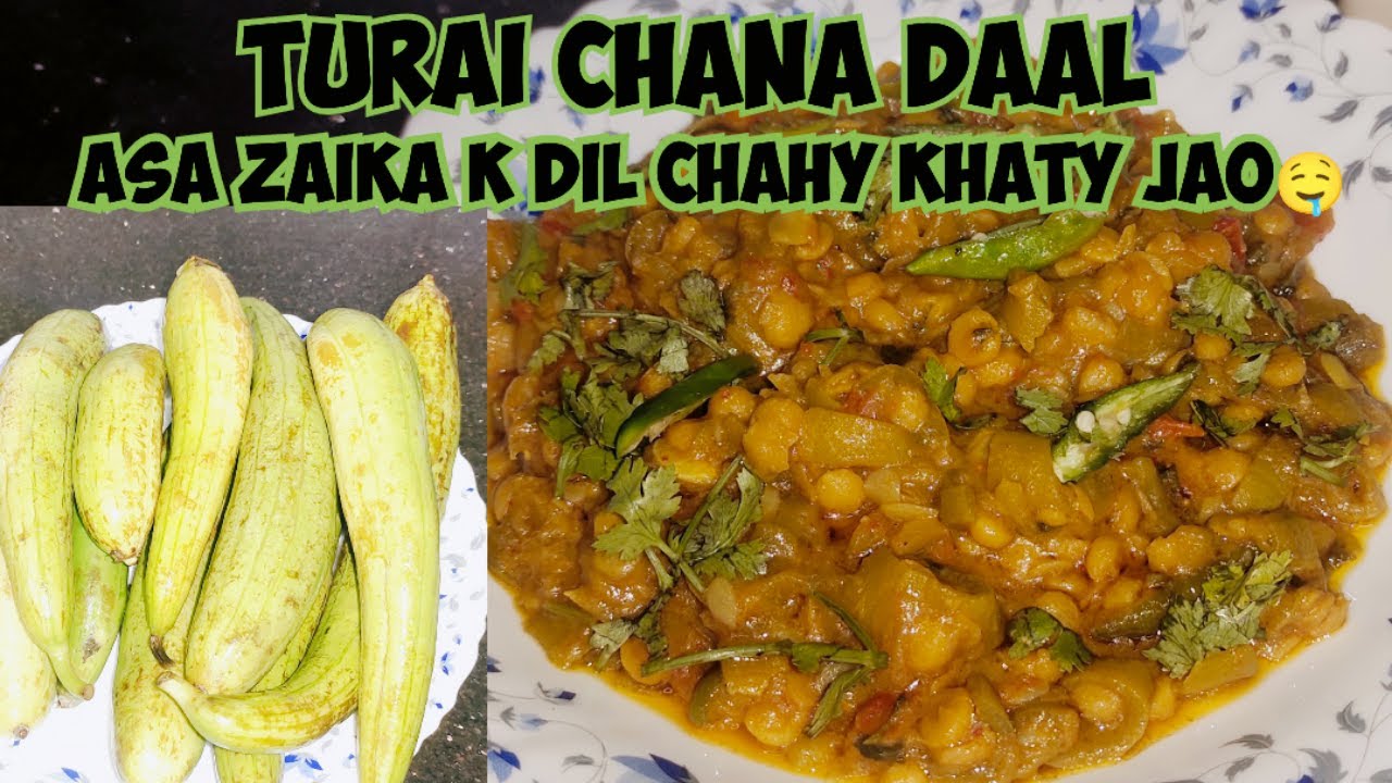 TURAI CHANA DAAL Recipe