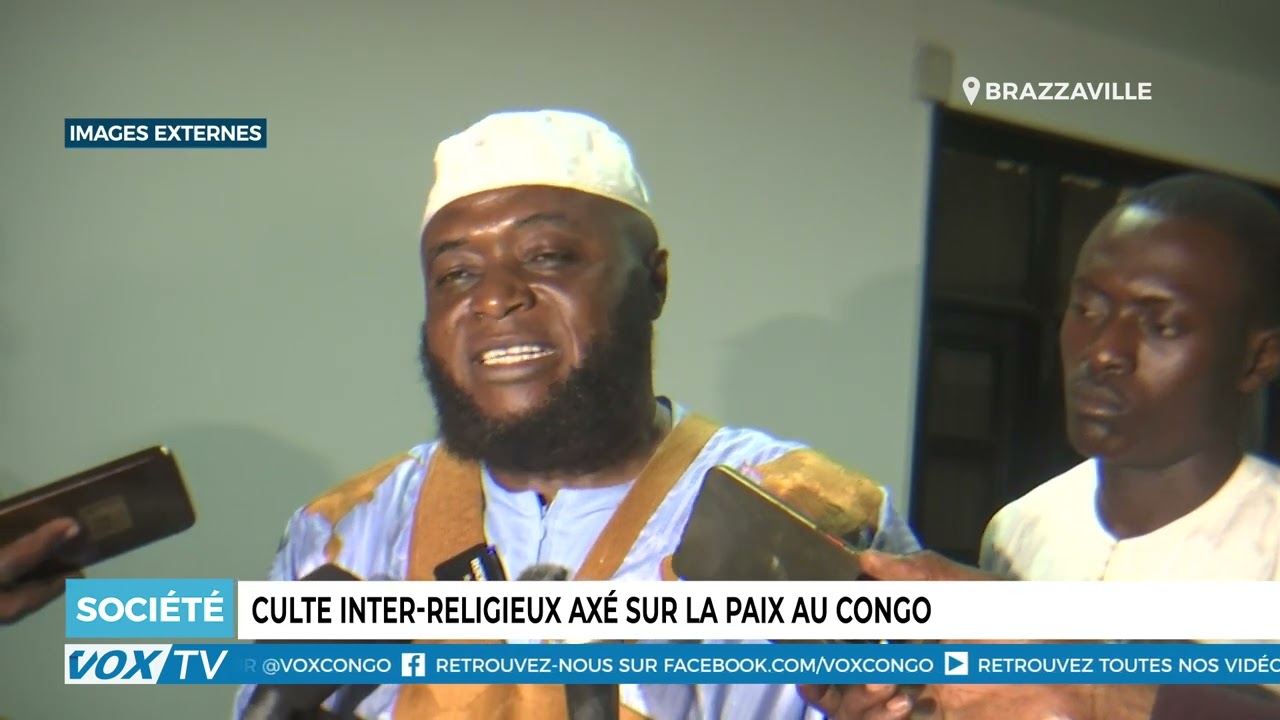 Culte inter religieux axé sur la paix au Congo
