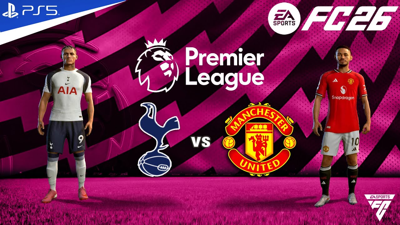 FC 26 - Tottenham Hotspur vs Manchester united ft. Sesko, Cunha, Mbeumo Premier League Match PS5&trade; 4K