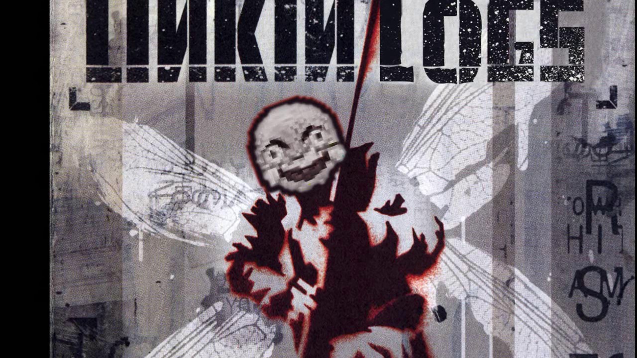 Linkin Logs - In The Friend