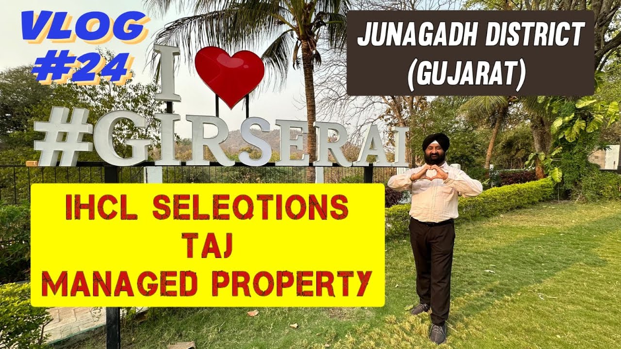 Gir Serai By Ihcl Seleqtions (Taj Managed Property) (Sasan, Gujarat) by Kd Bajaj Films (Vlog #24)
