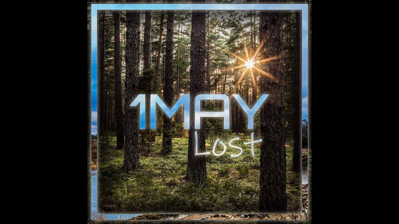 1MAY - Lost (Official Video)