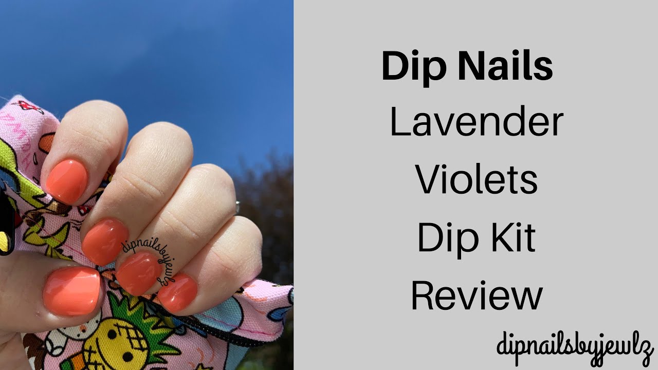 Dip Nails l Lavender Violets Dip Kit Review