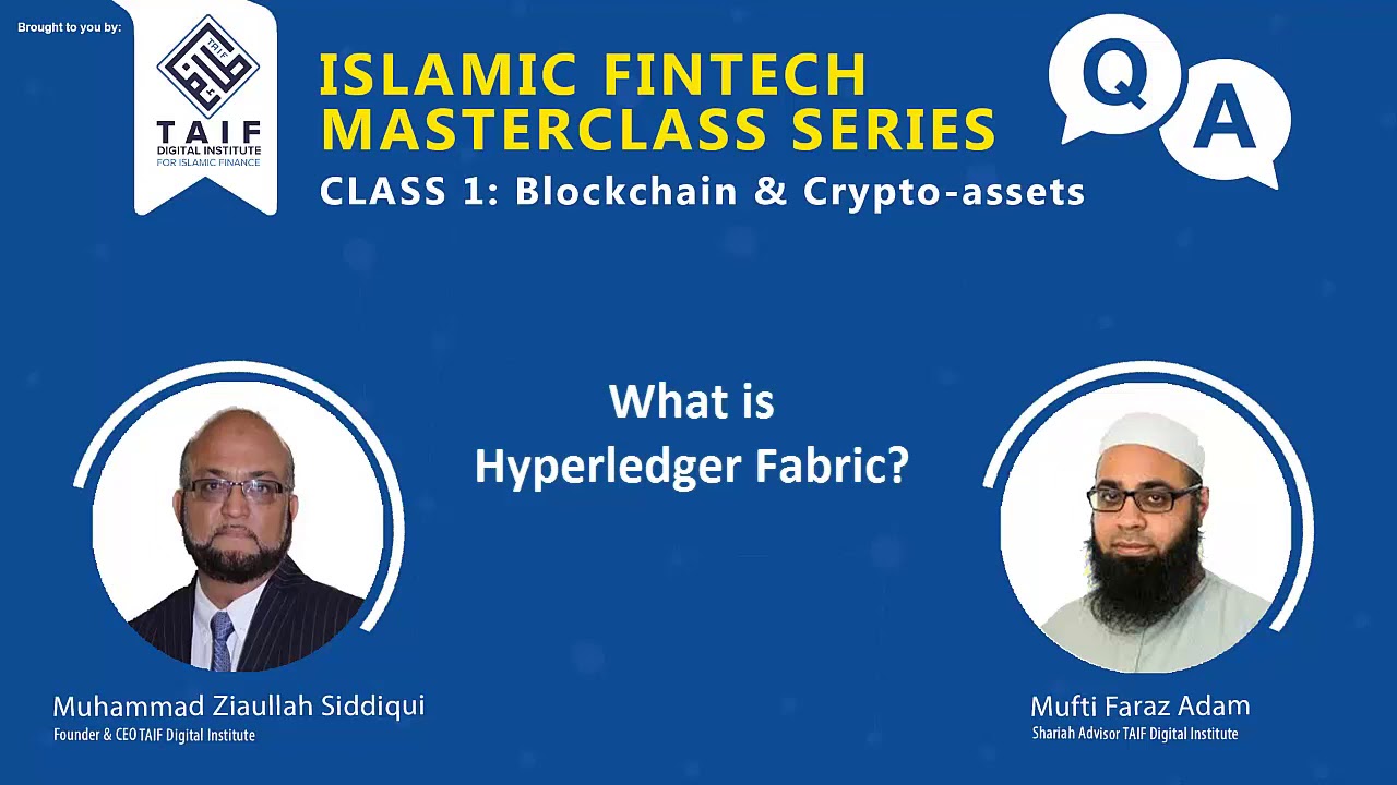 What is Hyperledger Fabric? - (Mufti) Faraz Adam