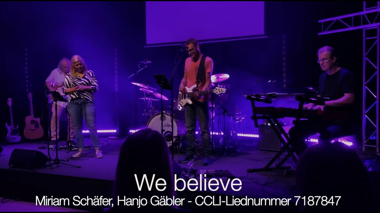 We believe - Worship Café Witten, Live 2022