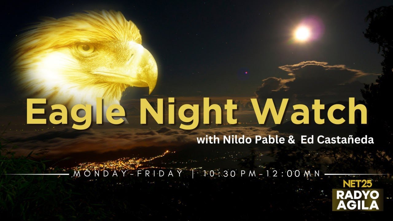EAGLE NIGHT WATCH | MARTES | March 3 | 10:30 PM