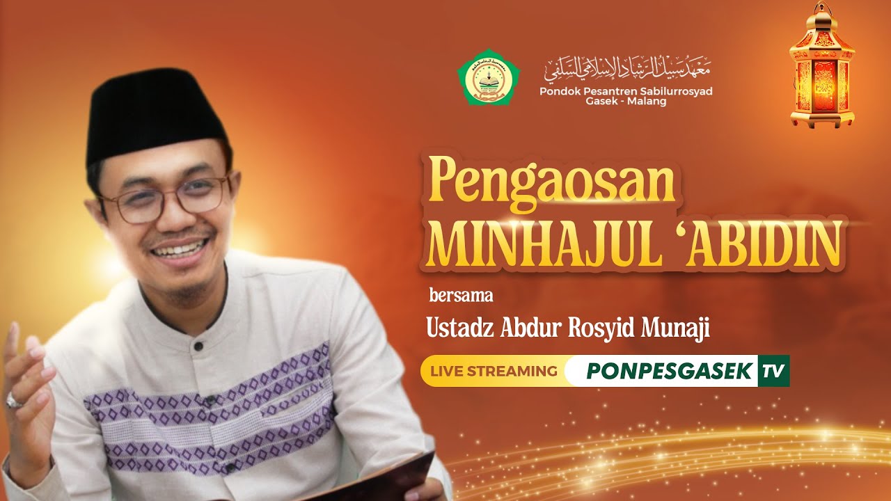 🔴 169. PENGAOSAN MINHAJUL ABIDIN PONPES SABILURROSYAD GASEK | 07/02/2026