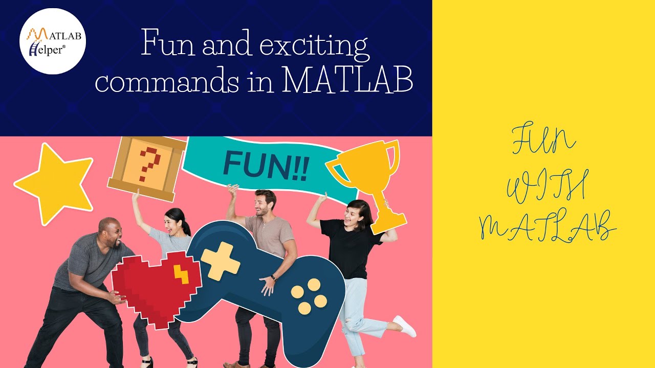 Fun and exciting commands in MATLAB | 