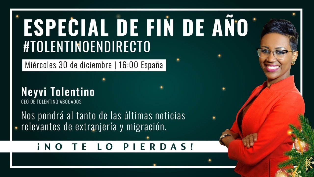 #TolentinoenDirecto | Novedades de extranjer&iacute;a y migraci&oacute;n en Espa&ntilde;a