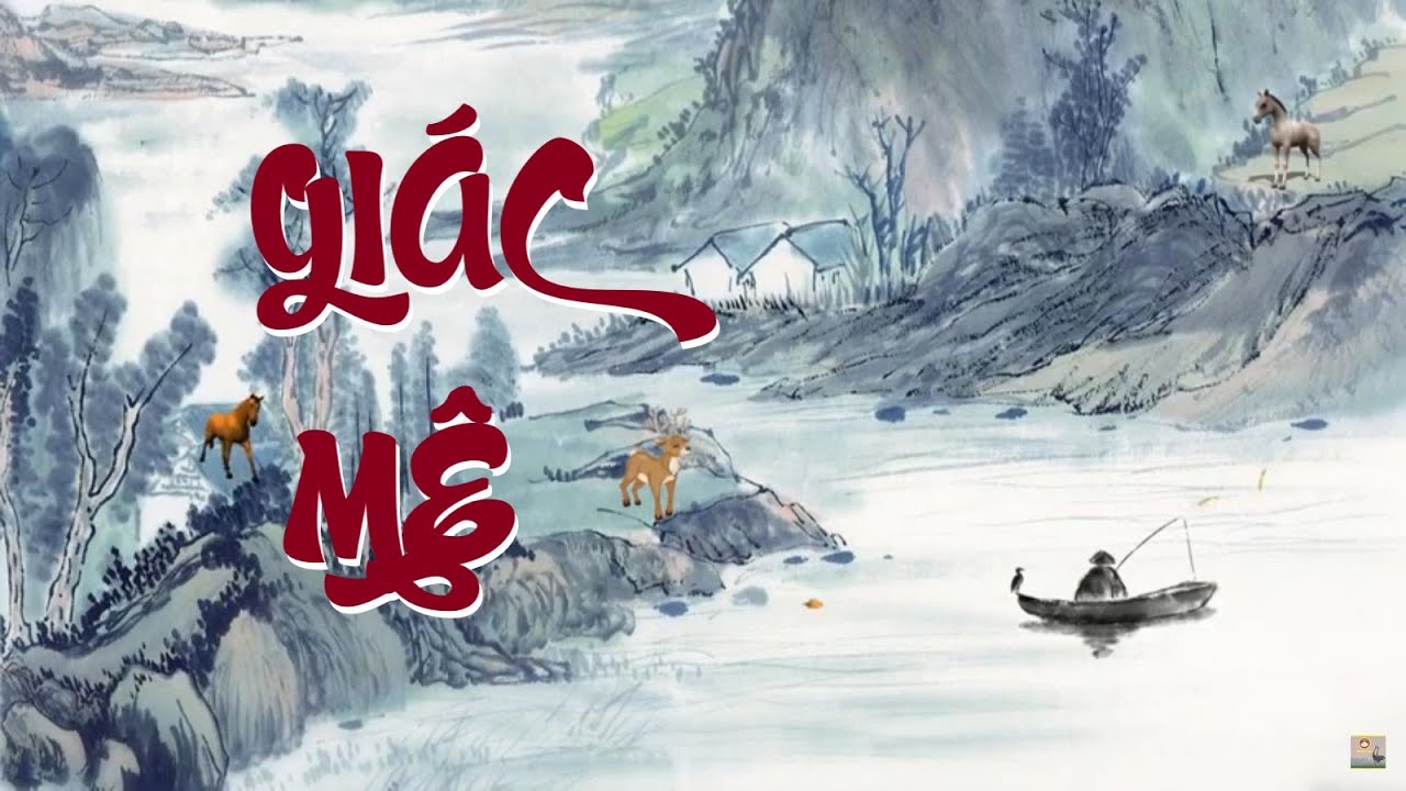 Giác Mê [Kim Cổ Kỳ Quan] của Ông Ba Thới