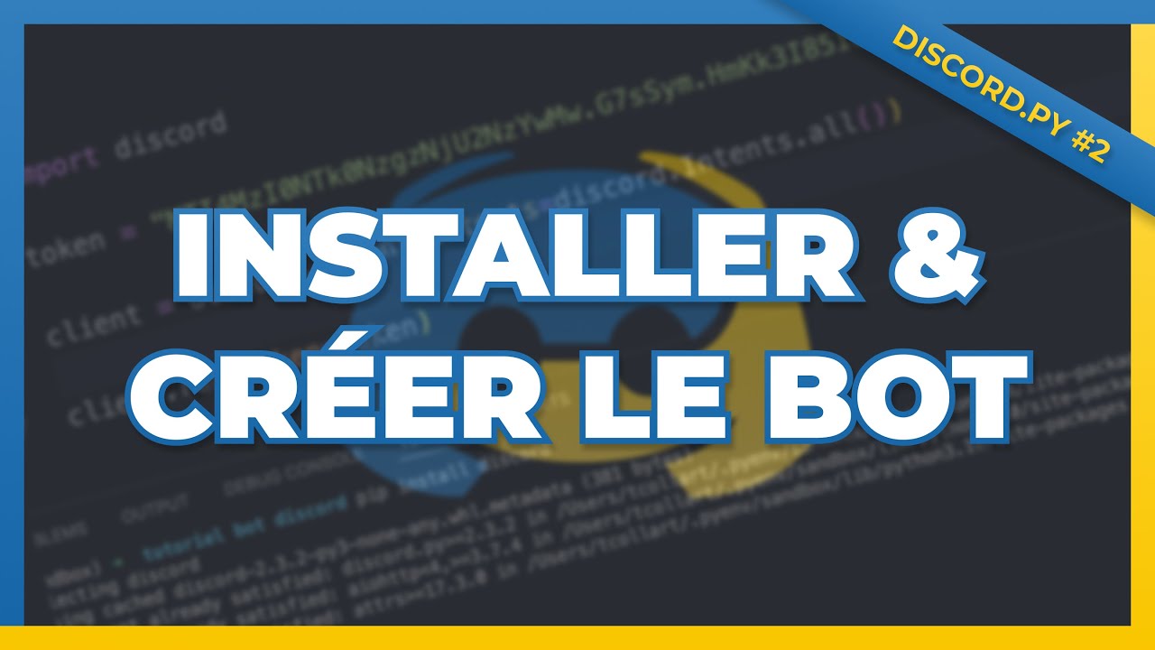 Comment installer discord.py ? Bot Discord en Python