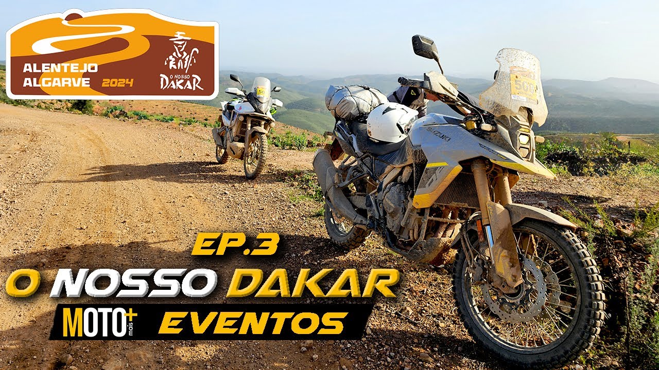 EP. 3 - O Nosso Dakar 2024 (FINAL) | Eventos