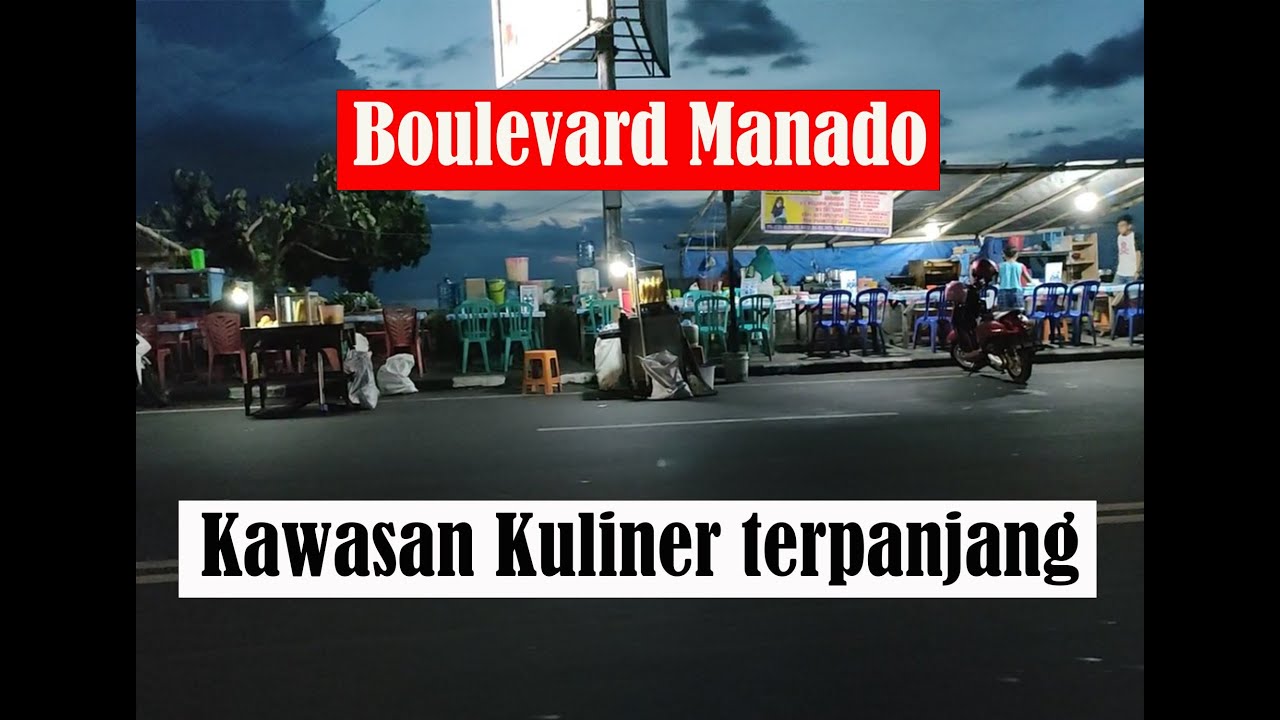 BOLEVARD MANADO TERKINI | AREA KULINER TERPANJANG DI MANADO | MENIKMATI SARABA DAN PISANG GORENG