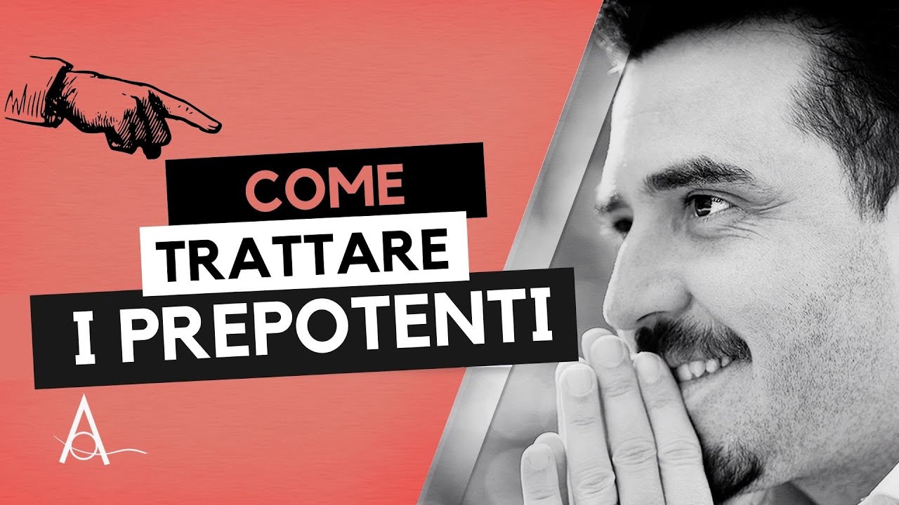 Come trattare i prepotenti