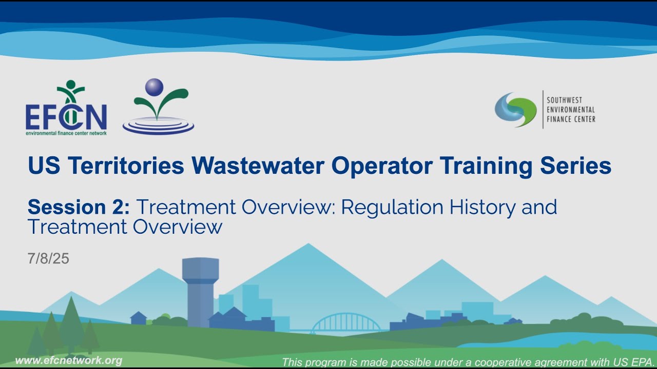 Op Cert Wastewater Session 2 - Regulation History and Treatment Overview