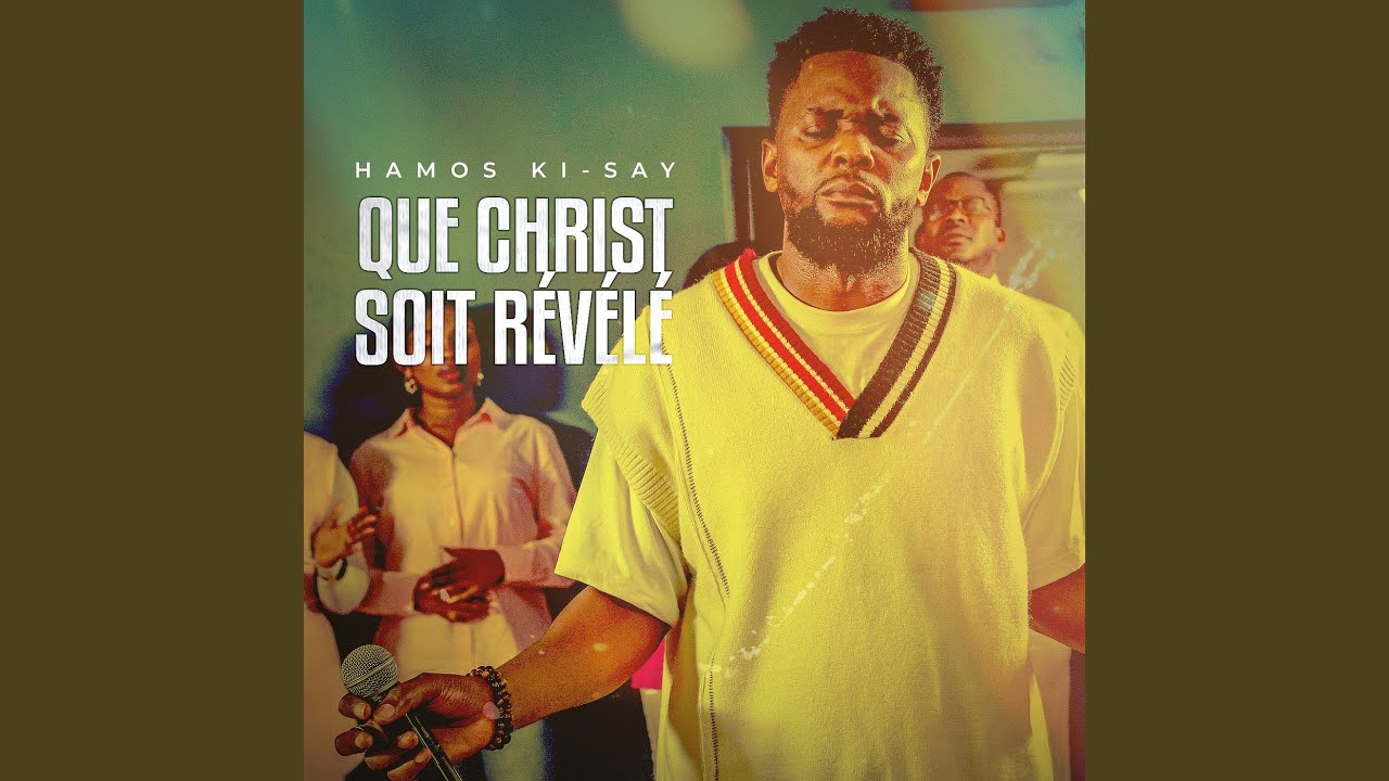 Que Christ soit Révélé (Live)