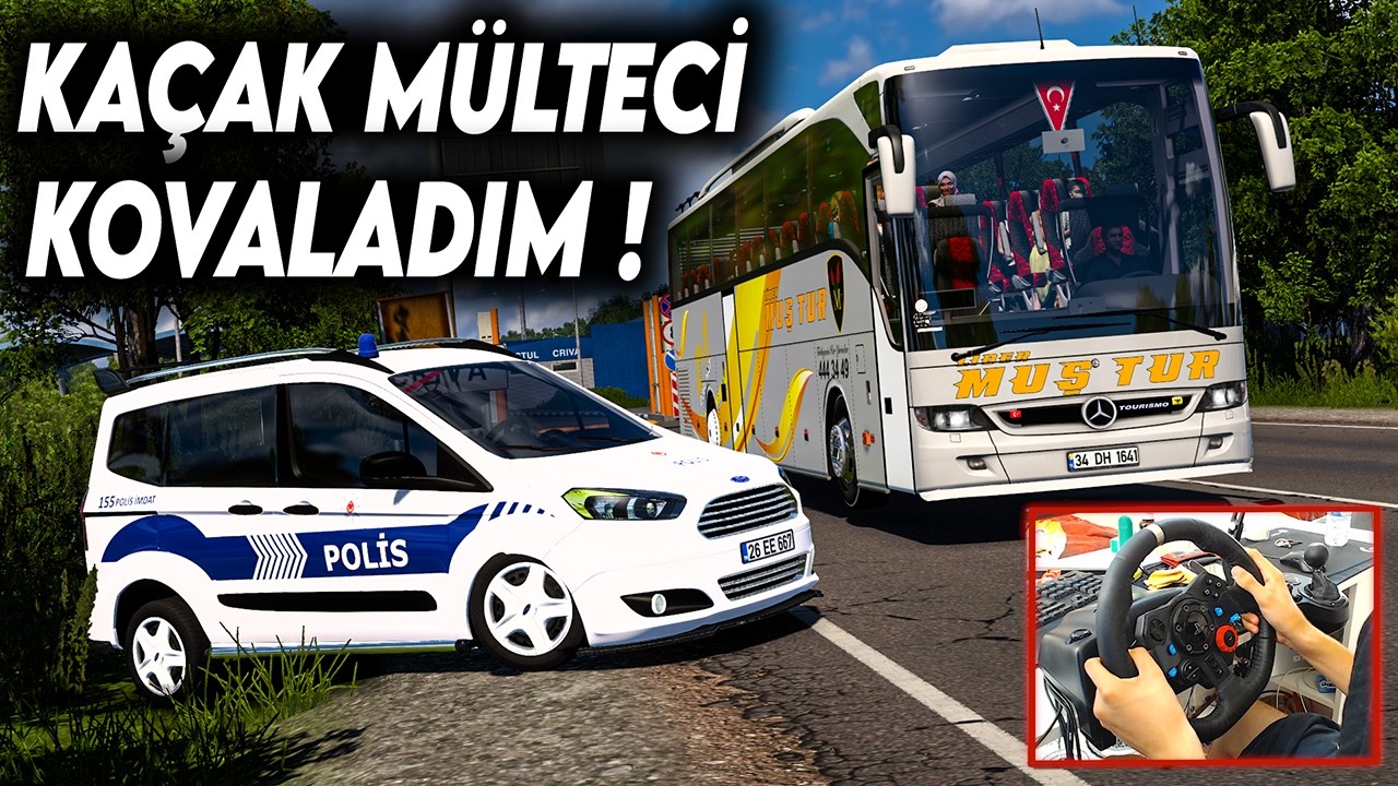 KAÇAK MÜLTECİ TAŞIYAN OTOBÜSÜ KOVALADIM !!! FORD TOURNEO COURIER ETS 2 MOD 1.50 [ Logitech G29 ]