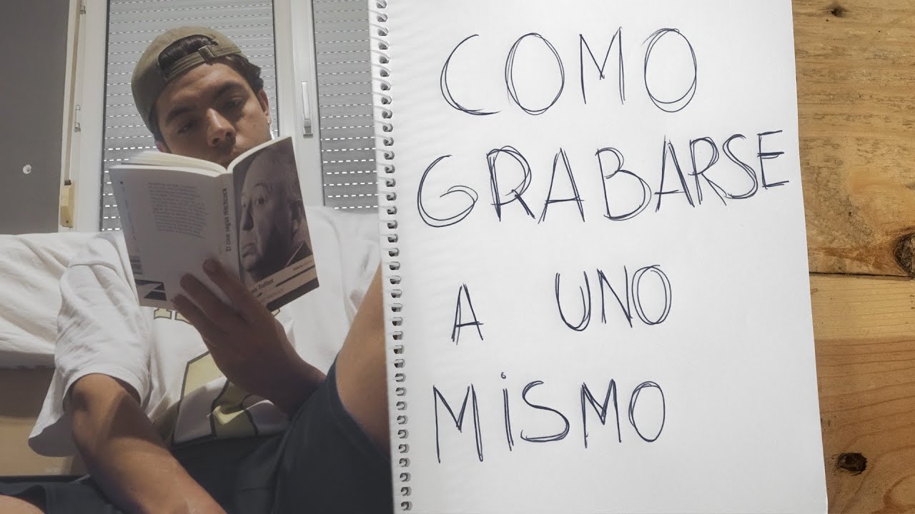 C&oacute;mo Grabarte a Ti Mismo Estilo Cinematogr&aacute;fico