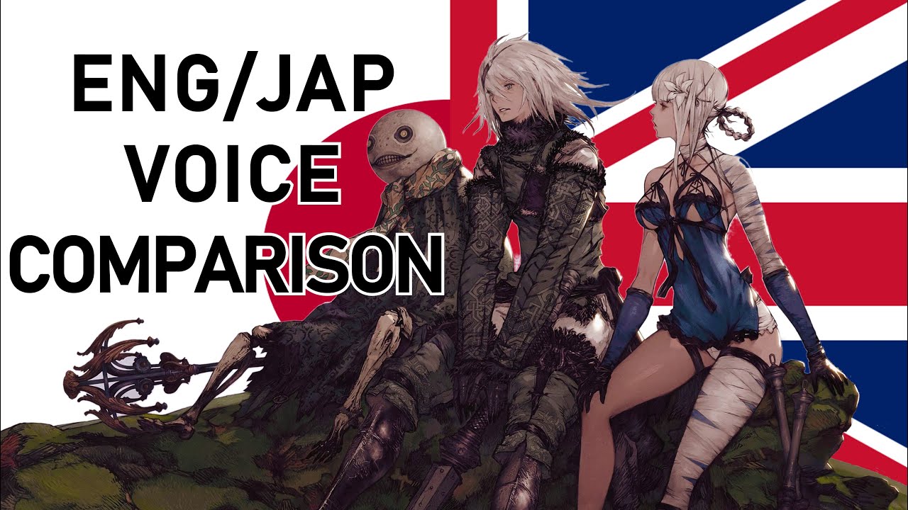 NieR Replicant Voice Comparison - Japanese / English - ver.1.22474487139...
