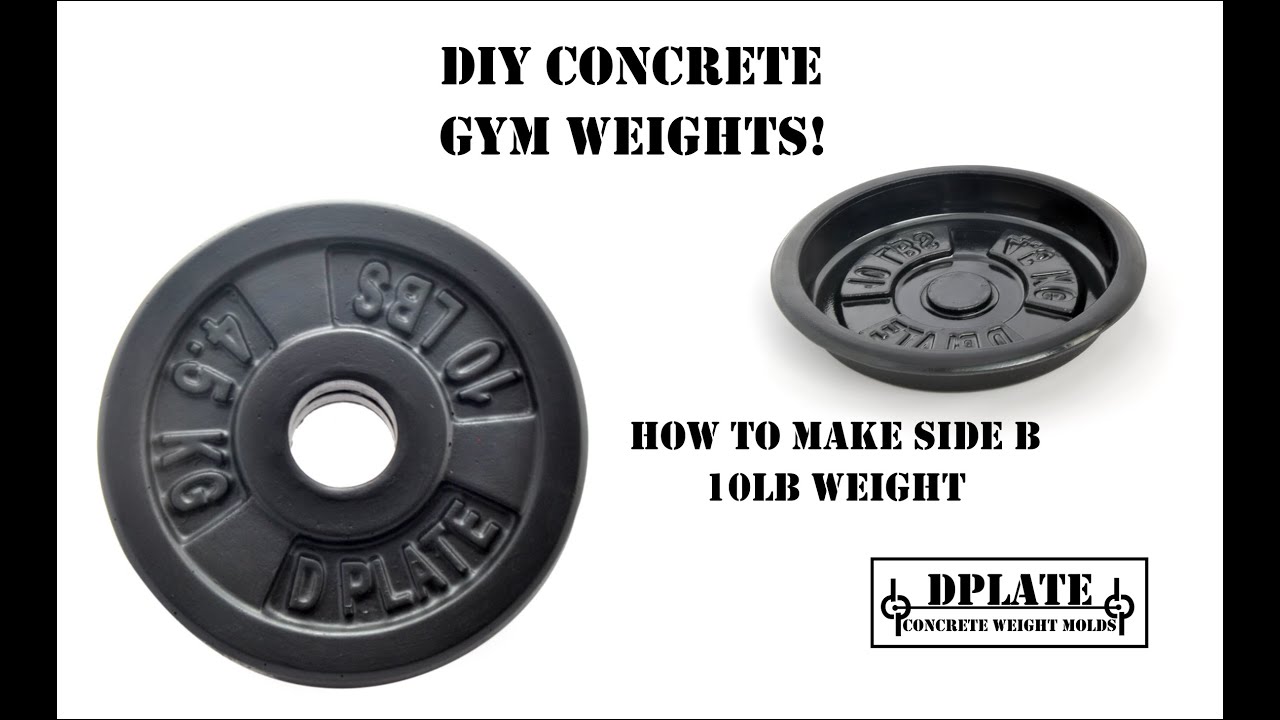 How to Make Concrete Weights DPLATE Side B
