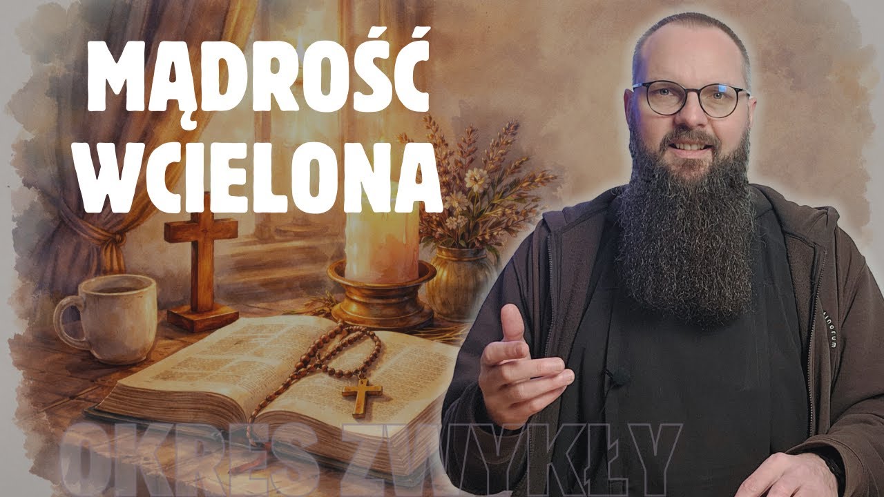 11.02.2026 Mądrość wcielona